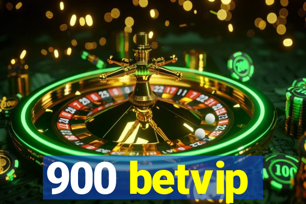 900 betvip